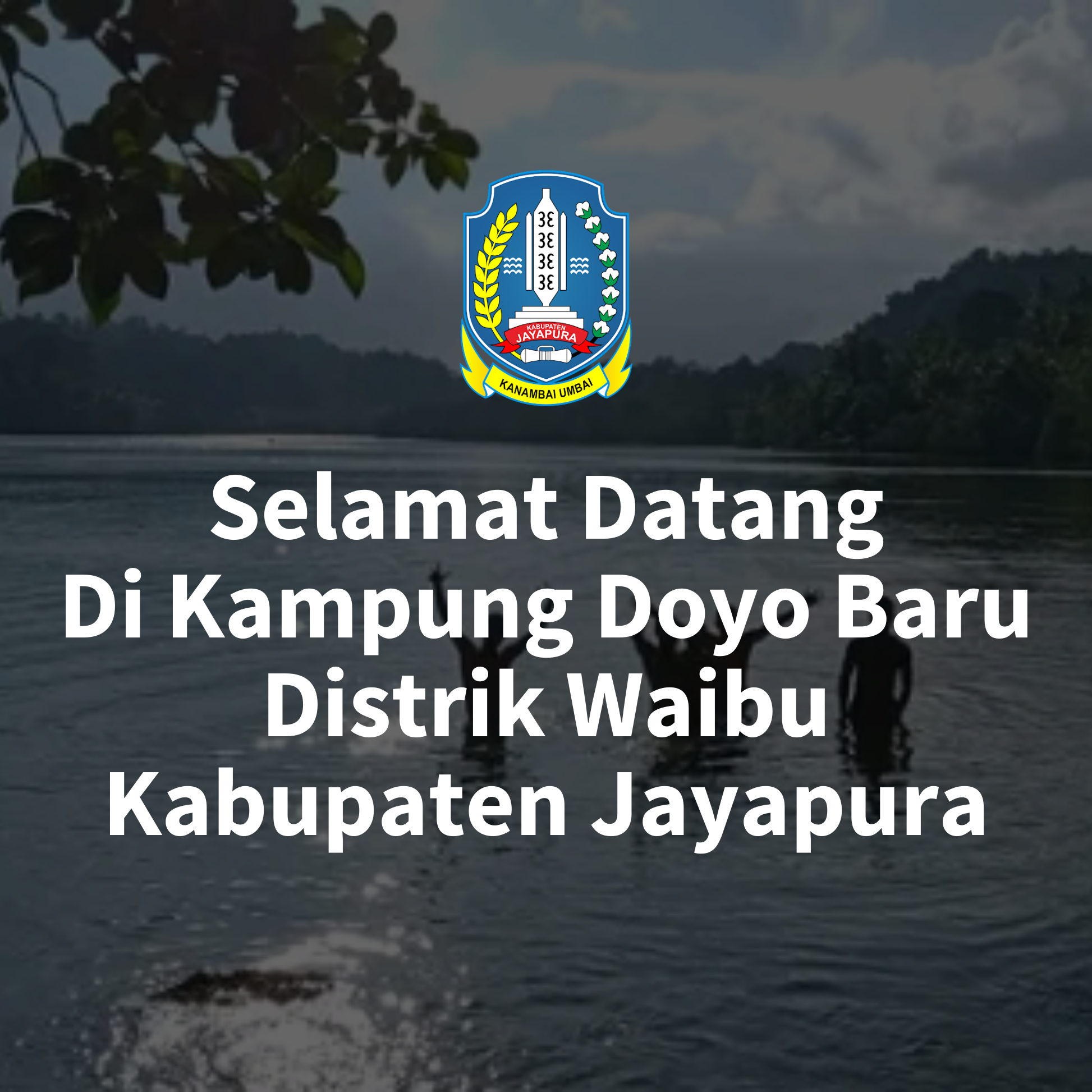 Selamatdatang-kampungdoyobaru